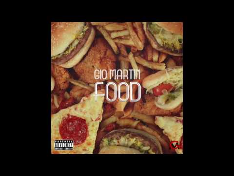Gio Martin - Food (Prod. by Young Quill)