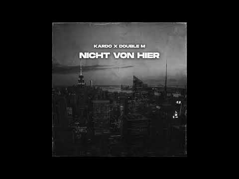 CARDO44 & DOUBLE M - Nicht von hier (prod. by JOSKEE)
