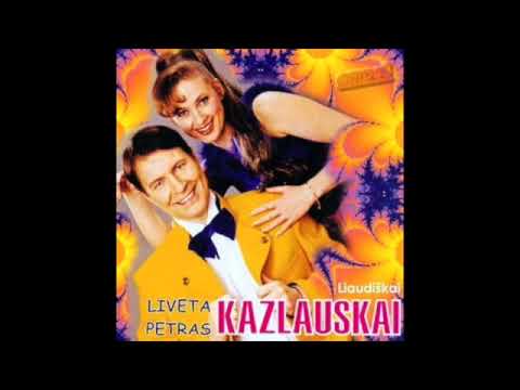 Liveta ir Petras Kazlauskai - Valsų popuri