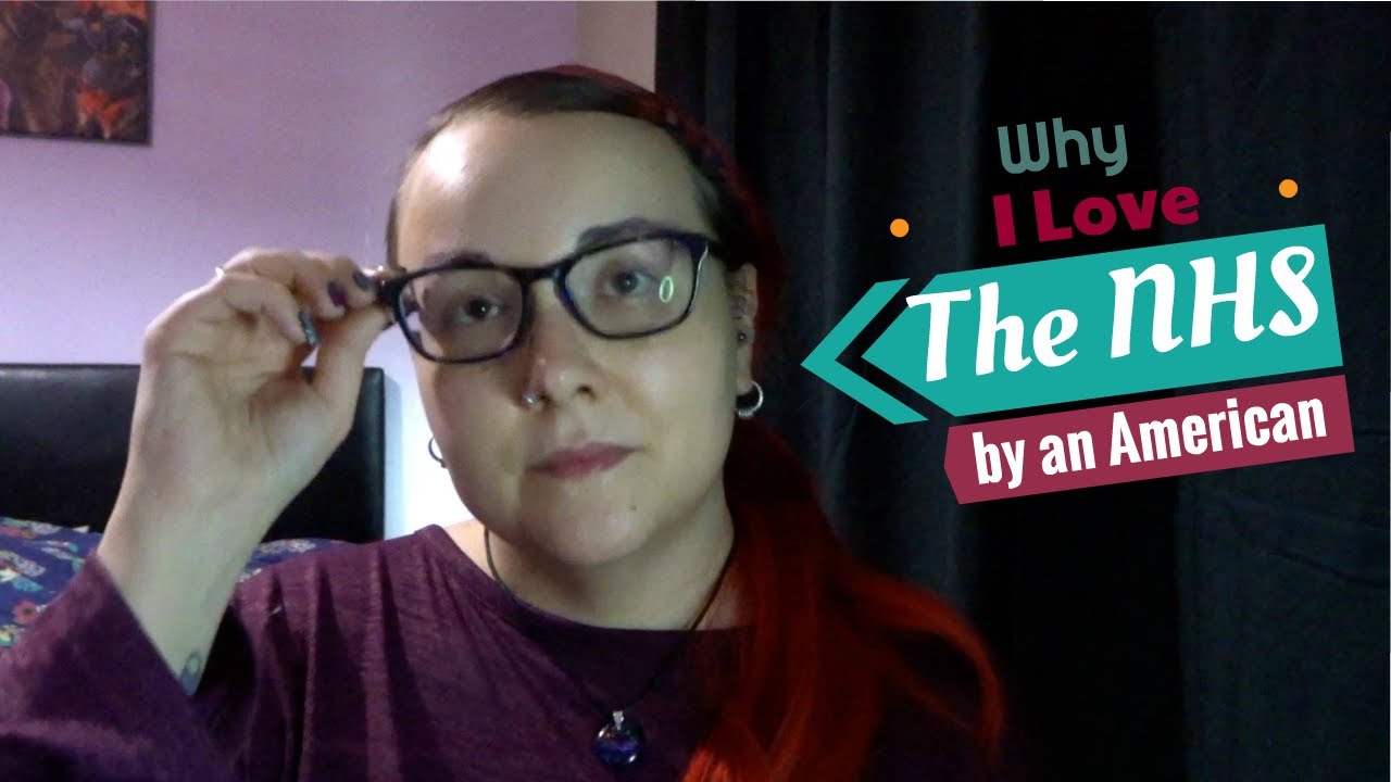 Why I Love the NHS by an American #NHS #healthcare #chat