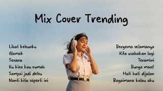 Download lagu Mix Cover Trending 🌿🎧 || Kumpulan lagu terbaru 2025 — Alamak, Lihat kebunku, Kita usahakan lagi mp3