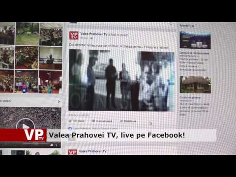 Valea Prahovei TV, live pe Facebook!
