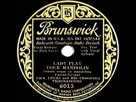 1931 HITS ARCHIVE: Lady Play Your Mandolin - Nick Lucas