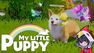 【My Little Puppy】第2話「よごれた野原と暗いどうくつ」向こうの世界でご主人を迎えに行くお話【ゲーム実況】【マイリトルパピー】