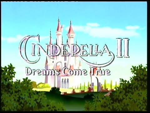 Cinderella II: Dreams Come True (2002/2005) UK Trailer