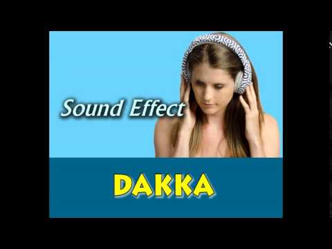 dakka sound effect