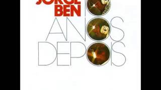 Jorge Ben - 10 Anos Depois (1973)