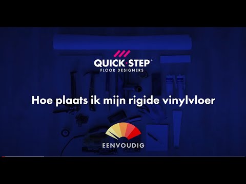Hoe begin je met het leggen van een Quick-Step Rigid Vinyl-vloer | Quick-Step-tutorial