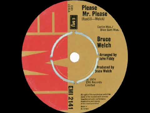 1st RECORDING OF: Please Mr. Please - Bruce Welch (1974)