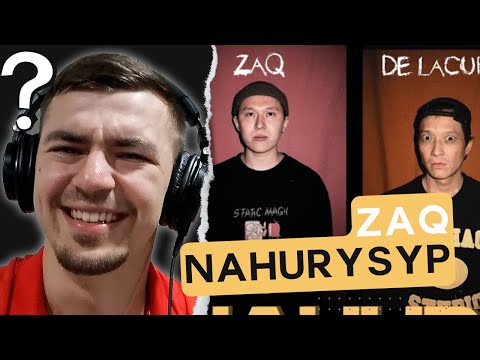 КАЧАЕТ! РЕАКЦИЯ НА ZAQ - Nahurysyp (feat. De Lacure, Ne1tron)