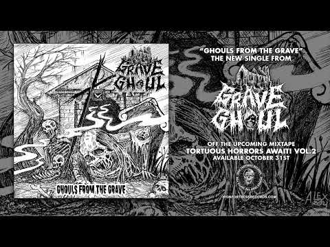 GRAVE GHOUL - GHOULS FROM THE GRAVE (Single) - Iron Fortress Records