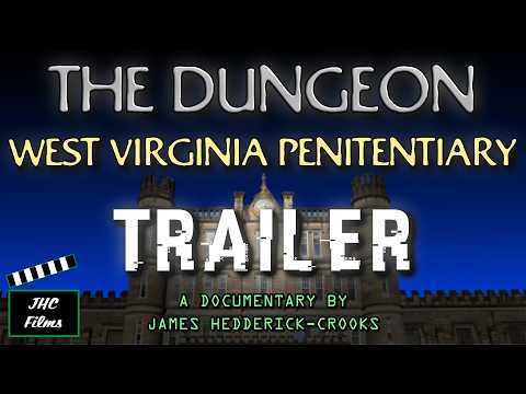The Dungeon: West Virginia Penitentiary