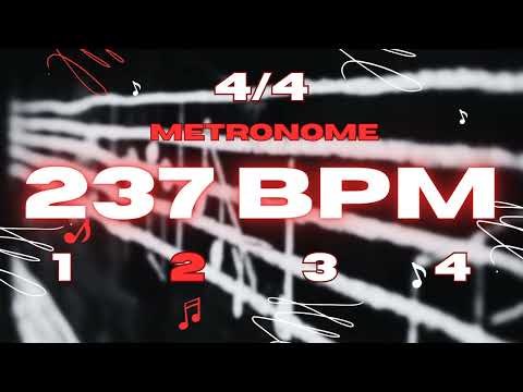 237 BPM - 4/4 Metronome