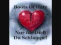 Boots of Hate - Nur für Dich 