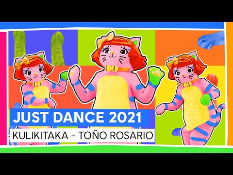 KULIKITAKA - TOÑO ROSARIO  | JUST DANCE 2021 [OFFIZIELL]
