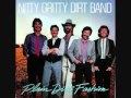 Nitty Gritty Dirt Band - 'Til the Fire's Burned Out