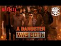 How AK Became A Gangster The Backstory Good Bad Ugly Netflix India