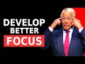 Achieve More with Less Effort With Better Focus | Brian Tracy