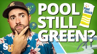 Why is My POOL Still GREEN, Even After Shocking (And How to Fix It) | Swim University