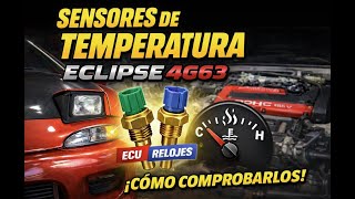 ✅ COMPROBAR los 2 SENSORES de TEMPERATURA (ECU y reloj cuadro) MOTOR 4G63