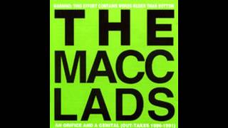 the macc lads - fat bastard 91