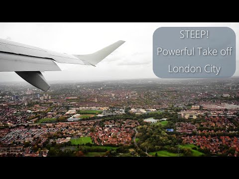 STEEP AND POWERFUL TAKE-OFF LONDON CITY