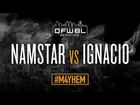 Namstar vs Ignacio