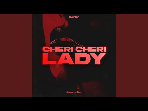 Cheri Cheri Lady