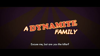 A DYNAMITE FAMILY main trailer