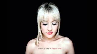 Hattie Murdoch - Secret War