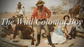 Commonwealth of Australia | The Wild Colonial Boy