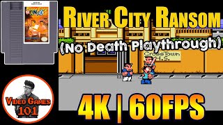 River City Ransom NES Playthrough | No Deaths | Video Games 101