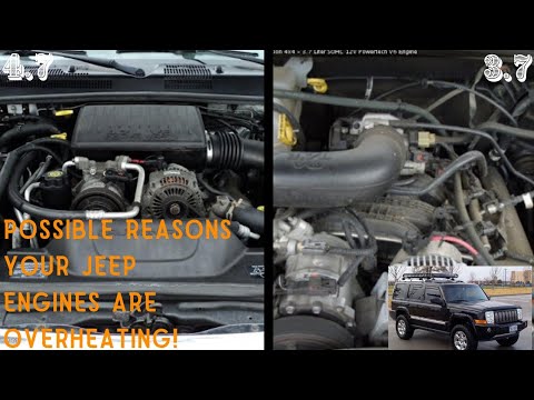 Possible reasons your jeep is overheating /how and why/3.7 v6 & 4.7 possible reasons for lack/heat