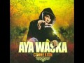 Aya Waska - Connections Feat Buddha Monk ...