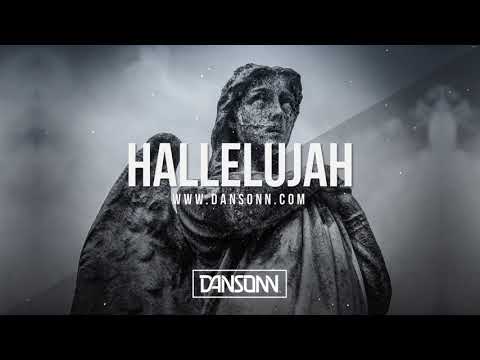 Hallelujah - Dark Angry Midwest Trap Beat | Prod. By Dansonn
