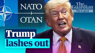 Trump on rampage at Nato summit: what does it mean for Ukraine? | The Latest
