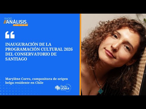 Marylène Corro and cultural programming 2026 of the Conservatory of Santiago