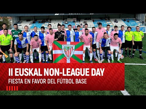 Imagen de portada del video Euskal Non-league Day - Segunda edición - 2024