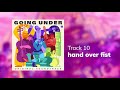Going Under OST - hand over fist
