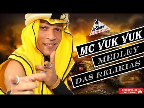 MTG MEDLEY DAS RELIKIAS DO MC VUK VUK LANÇAMENTO 2016