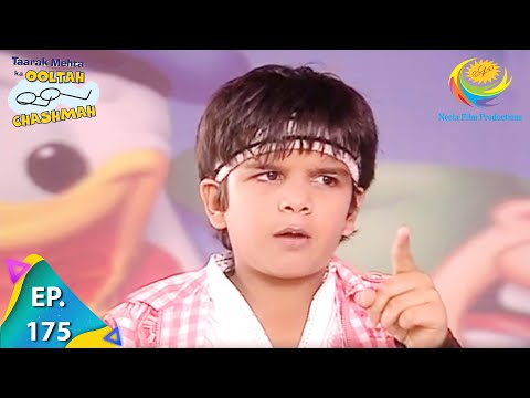 Taarak Mehta Ka Ooltah Chashmah - Episode 175 - Full Episode