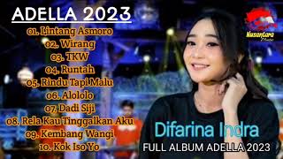 Download lagu LINTANG ASMORO - WIRANG - TKW - RINDU TAPI MALU | Difarina Indra full album ADELLA 2023 mp3