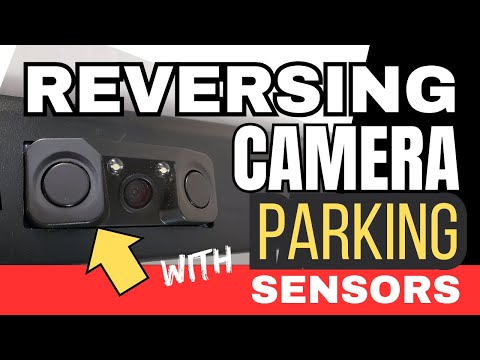 A Car Reverse Camera with Built In Parking Sensors? Installation and Review