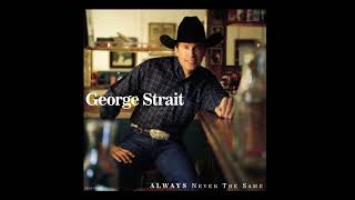 Meanwhile - George Strait