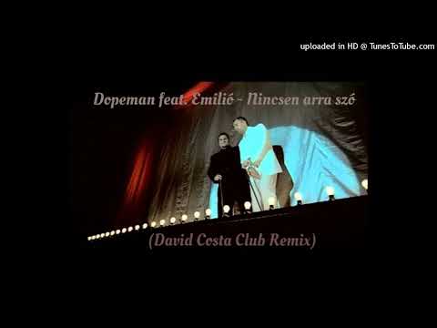 Dopeman feat Emilio - Nincsen arra szó (David Costa Club Remix)