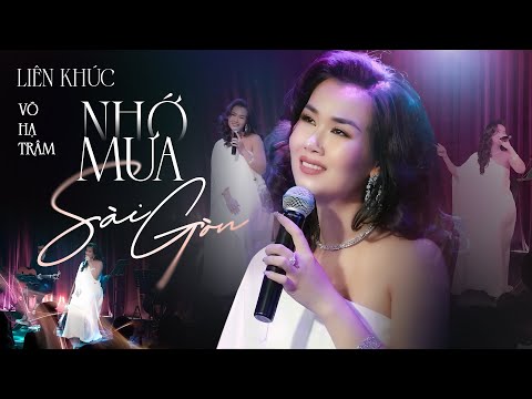 NHỚ MƯA SÀI GÒN - VÕ HẠ TRÂM Khiến Cả Khán Phòng Thổn Thức Khi Hát Về Nỗi Nhớ SÀI GÒN | Live Stage