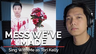 Mess We&#39;ve Made (Male Part Only - Karaoke) - AJ Rafael ft. Tori Kelly