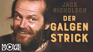Der Galgenstrick - großartiger Western mit Jack Nicholson - Ganzer Film bei Moviedome