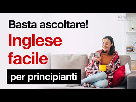 Basta ascoltare! Inglese facile per principianti
