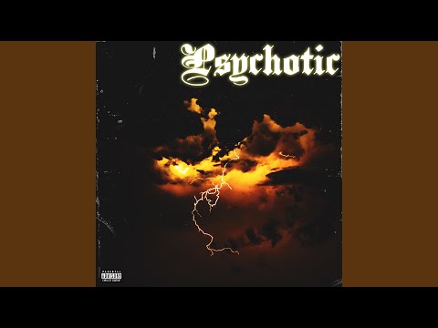 Psychotic